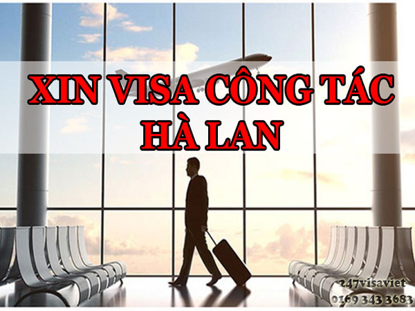 XIN VISA CÔNG TÁC HÀ LAN