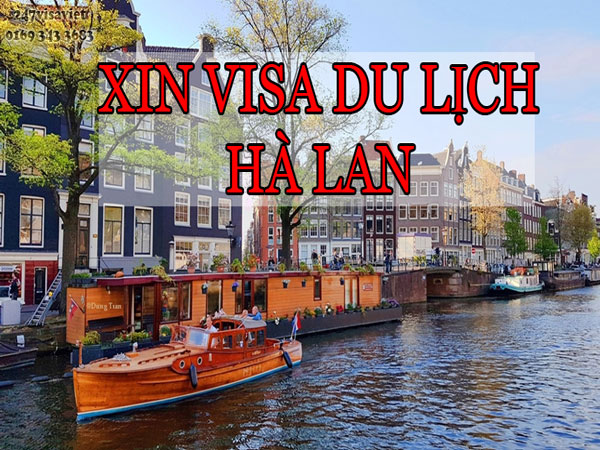 XIN VISA DU LỊCH HÀ LAN